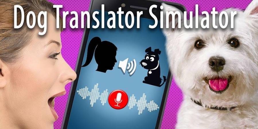 Загрузить собачий переводчик розыгрыш apk для android - последняя версия